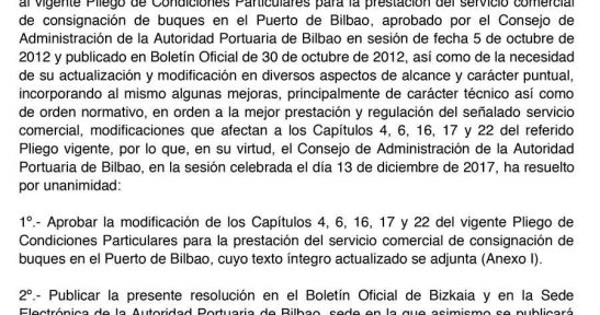 Resolución del Consejo de Administración de la Autoridad Portuaria de Bilbao por la que se aprueba la Modificación del Pliego de Condiciones Particulares para la Prestación del Servicio Comercial de Consignación de Buques en el Puerto de Bilbao