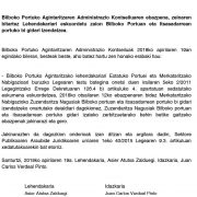 Bilboko Portuko Agintaritzaren Administrazio Kontseiluaren ebazpena, zeinaren bitartez Bilboko Portuko Agintaritzako Lehendakariari eskuordetu zaion Bilboko Portueta eta Itsasadarren Portuko gidariak izendatzea