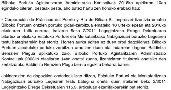 Bilboko Portuko Agintaritzaren Administrazio Kontseiluaren ebazpena, zeinaren bitartez Bilboko Portuan ontzien portuko gidari izateko lizentzia ematea onetsi den, Prácticos del Puerto y Ría de Bilbao sl enpresaren alde