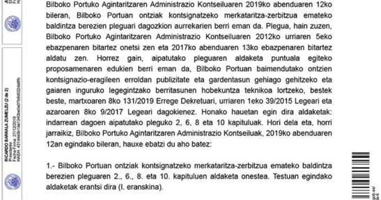Bilboko Portuko Agintaritzako Administrazio Kontseiluaren Ebazpena Bilboko Portuan Ontziak Kontsignatzeko Merkataritza-Zerbitzua Emateko Baldintza Partikularren Agiriaren Aldaketa onartzen da