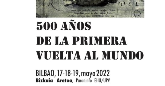 Bilbao acoge un congreso internacional sobre los 500 años de la Primera Vuelta al Mundo