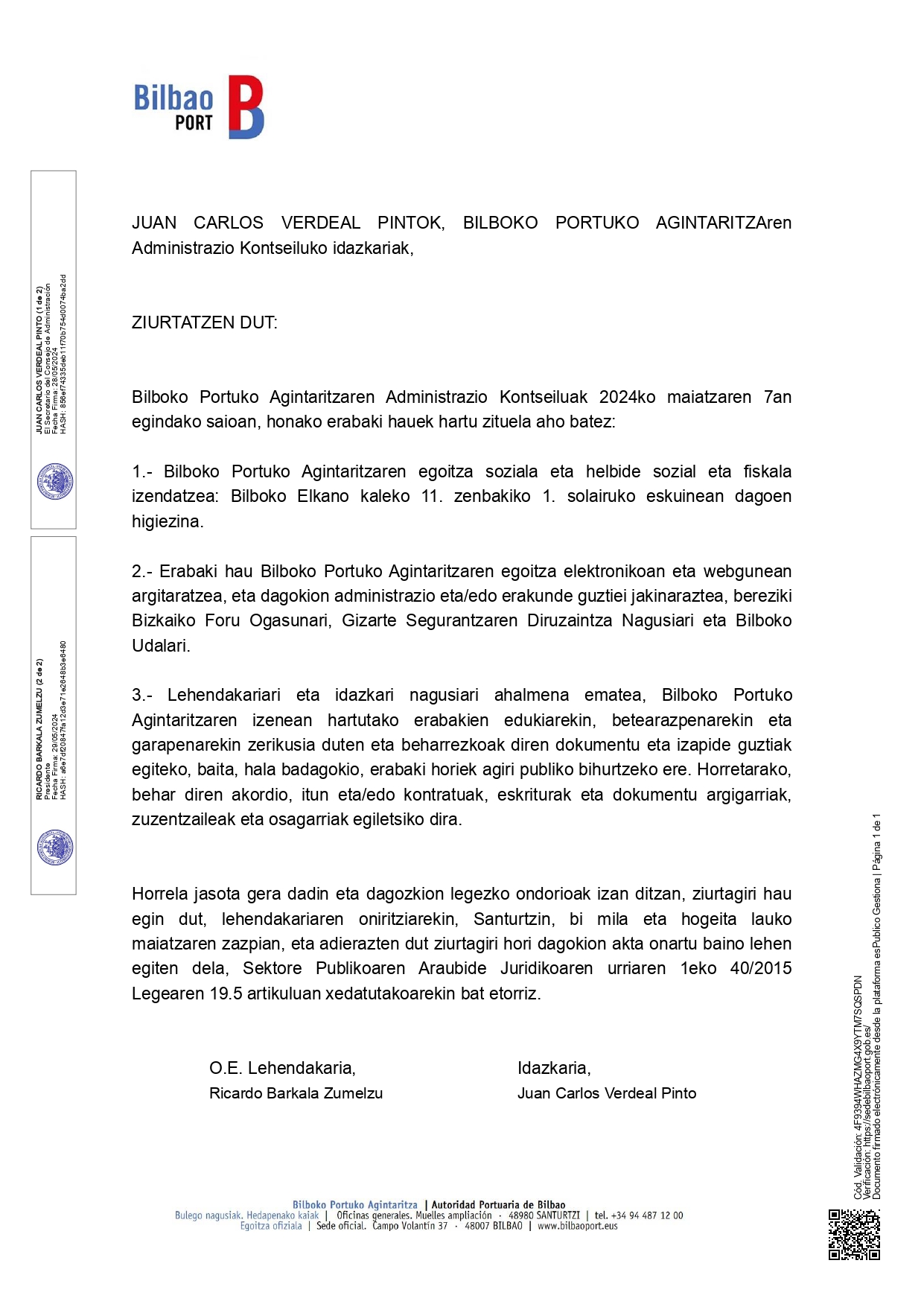 Bilboko Portu Agintaritzako Administrazio Kontseiluaren Akordioa, zeinaren bidez egoitza aldatzen da